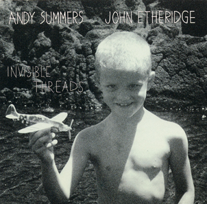 File:AndySummers-album-invisiblethreads.jpg