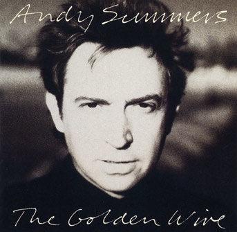 File:AndySummers-album-goldenwire.jpg