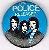 1979 08 Police released blue background round button.jpg